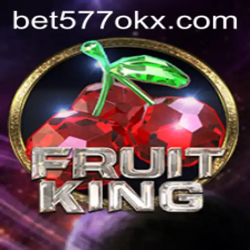 FruitKing: Mastering the Juicy Adventures of 577okx